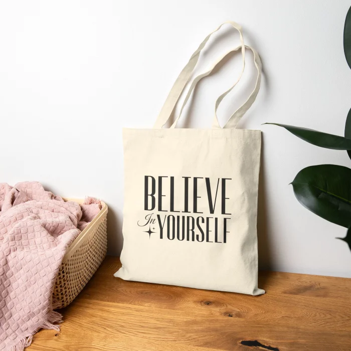 Torba z nadrukiem Believe in Yourself