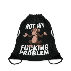 Worek z nadrukiem Not My Fucking Problem