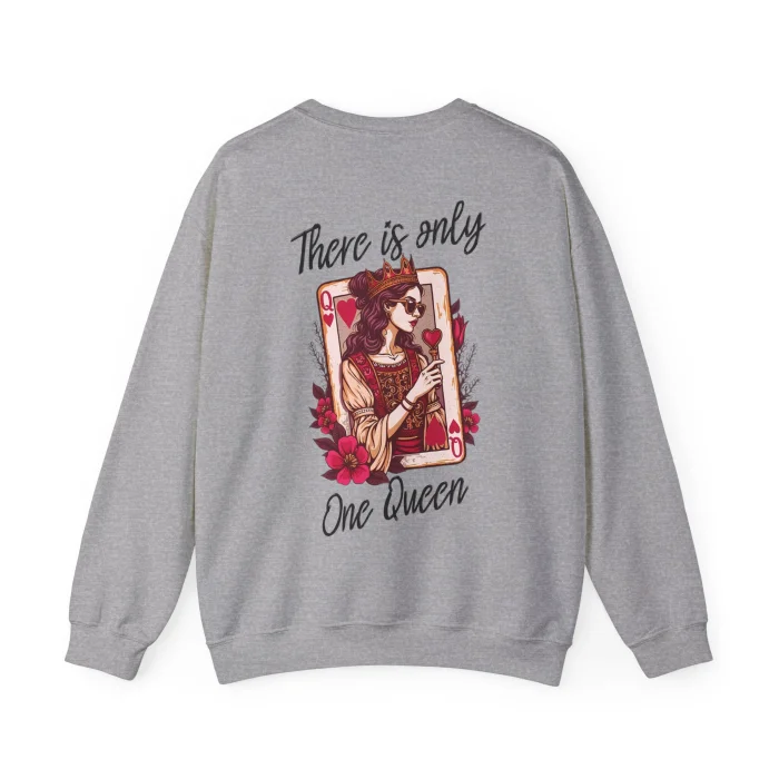 Bluza z nadrukiem There Is Only One Queen