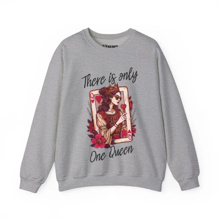 Bluza z nadrukiem There Is Only One Queen ver 2
