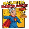 T-shirt z nadrukiem Najlepsza Babcia Roku