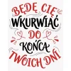 Kubek na Walentynki 330ml Będę Cię Wkurwiał do Końca Twoich Dni