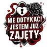 Kubek z nadrukiem 330ml Nie Dotykać Jestem Juz Zajęty