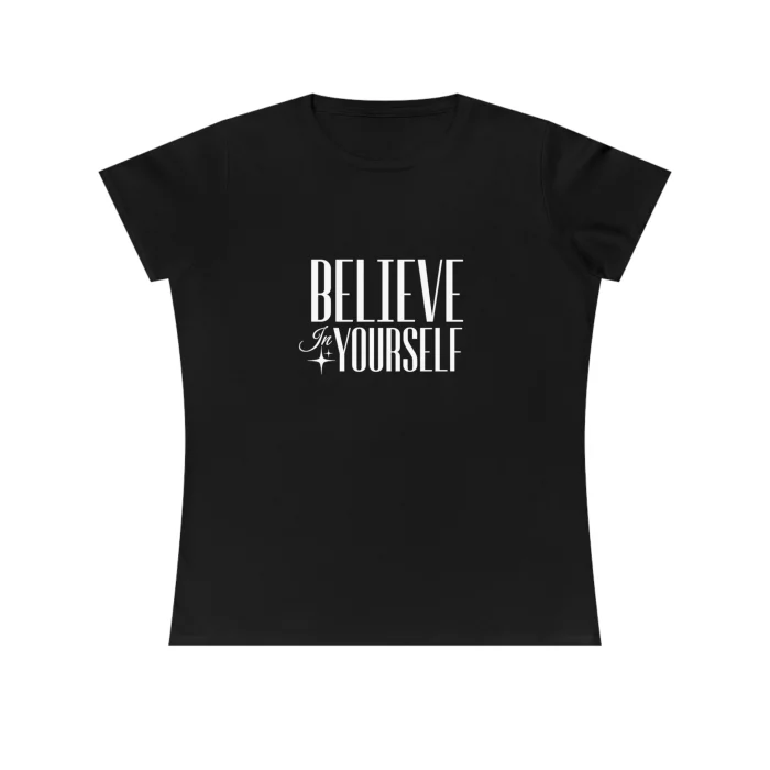 T-shirt Damski z nadrukiem Believe in Yourself