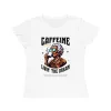 T-shirt Damski z nadrukiem Caffeine Queen