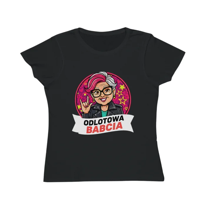 T-shirt Damski z nadrukiem Odlotowa Babcia
