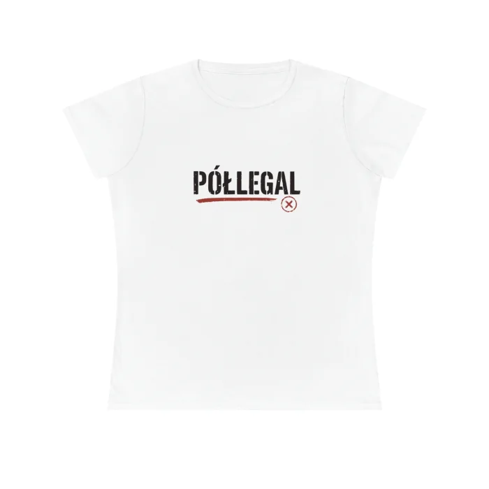 T-shirt Damski z nadrukiem Półlegal