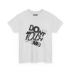 T-shirt z nadrukiem Don't Touch Me
