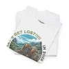 T-shirt z nadrukiem Let's Get Lost