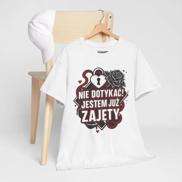 T-shirt z nadrukiem na Walentynki Nie Dotykać Jestem Już Zajęty