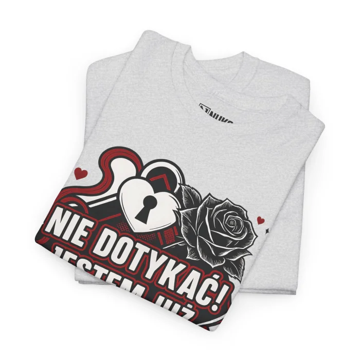 T-shirt z nadrukiem na Walentynki Nie Dotykać Jestem Już Zajęty