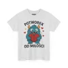 T-shirt z nadrukiem na Walentynki Potworek od Miłości